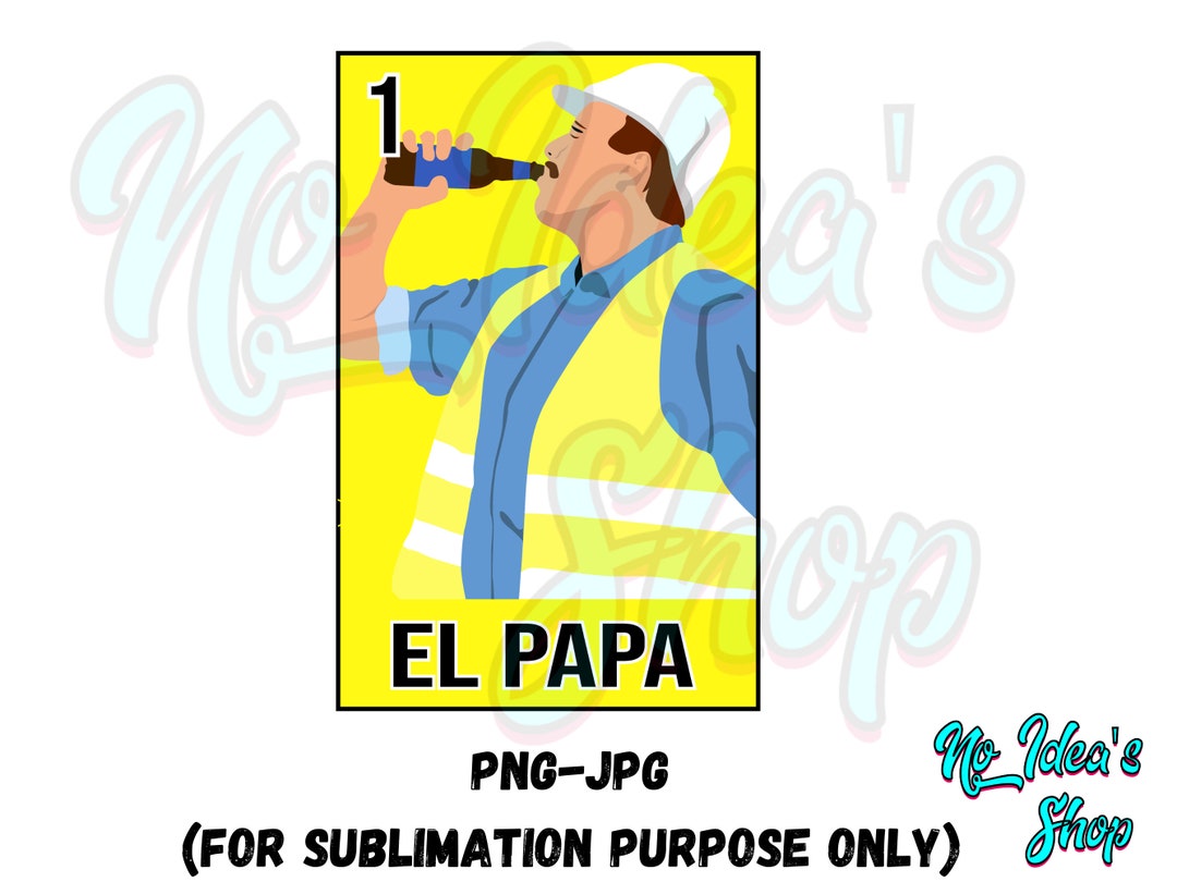 El Papa Loteria Mexicana PNG and JPG File Sublimation Design - Etsy