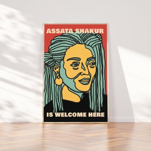 Assata Shakur is Welcome Here Poster