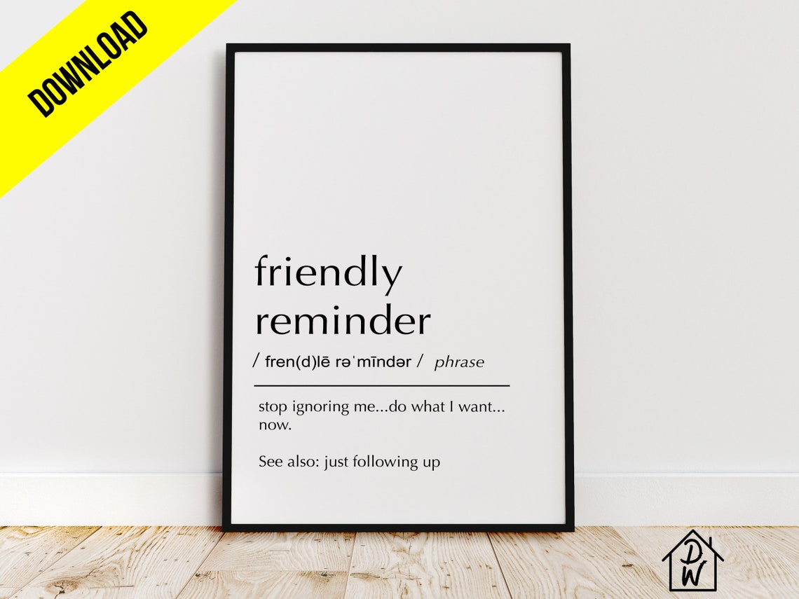 Friendly Reminder Definition Wall Art Digital Download Etsy