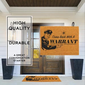 Come Back With A Warrant Door Mat, Funny, Decor, Household, Door Mat