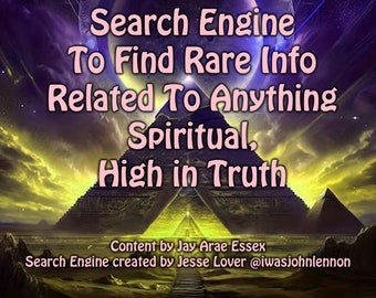 Spiritual Search Engine, Similar to Google but highly accurate. Akashic Records, Source Field, The Age of Awakening, Creation's History, God