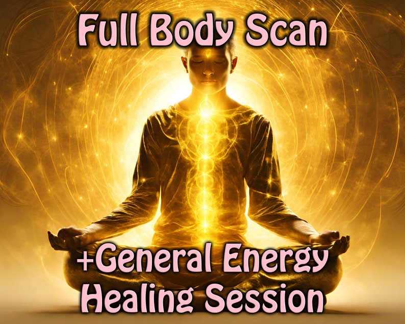 Full Body Scan General Energy Healing Session Reiki Recovery