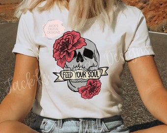 Feed Your Soul Png, Flower Skull Png, Motiverende Png, Skeleton Design, Dead Inside Png