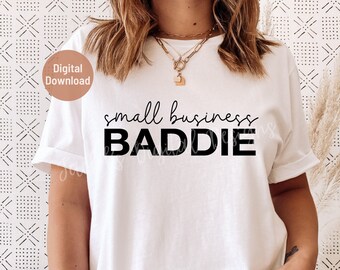 Small Business Baddie svg, Small Business Baddie Png, Small Business Inhaber svg, Cut File