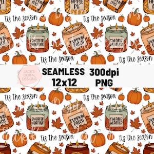 Tis The Season Seamless Pattern, Fall Candle Pattern, Pumpkin Spice Repeating Pattern, Fall Digital Paper, Commercial Use, Fall Pattern