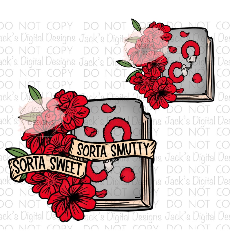 Sorta Heart Sorta Sweet Sorta Smutty PNG, Adult Book Png, Smut Png, Sublimation ...