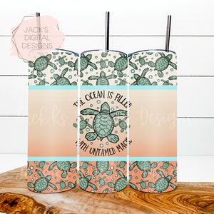 The Ocean Is Filled With Untamed Magic Tumbler Wrap, Sea Turtle Tumbler Wrap, 20 oz Tumbler Wrap, Summer Tumbler Wrap