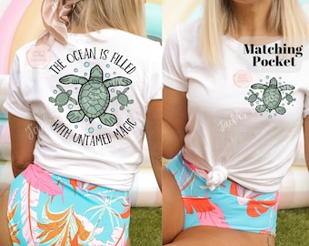 The Ocean Is Filled With Untamed Magic PNG, Sea Turtle Png, Summer Png, Sublimation Download, Beach Png Summer Design Png For Shirts
