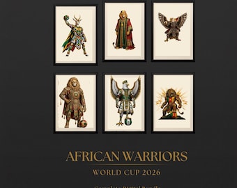 African Warriors World Cup 2026 Prints | 6 Nations Fan Art Bundle (Digital Download)