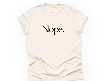 Nope Tee