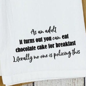 As an Adult/Funny Tea Towel/Snarky/Kitchen Towel/Farmhouse Tea Towels/Personalized Tea Towels/Funny Kitchen Towels/Gift Idea