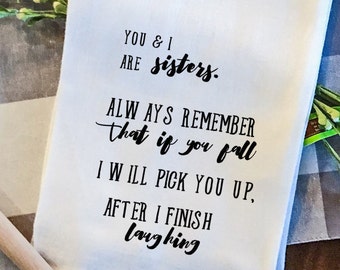 Paño de cocina divertido para hermanas - Regalo de decoración de cocina con un toque sarcástico