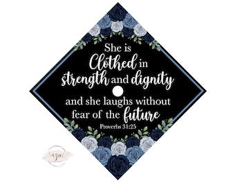 Custom She is Clothed in Strength Printed Graduation Cap Topper