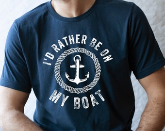 I’d Rather Be On My Boat Shirt, Funny Boater Shirt, Gift For Boating Lover, Boating Shirt, Gift for Boater, Boat Day, Boat Life Shirt, Boat