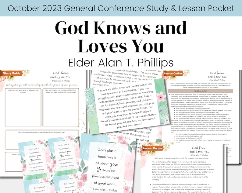 God Knows and Loves You Elder Phillips General Conference Talk Oct 2023