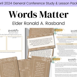 Words Matter- Elder Ronald A. Rasband -LDS April 2024 General Conference- Relief Society Lesson- Relief Society Handout- Digital Download