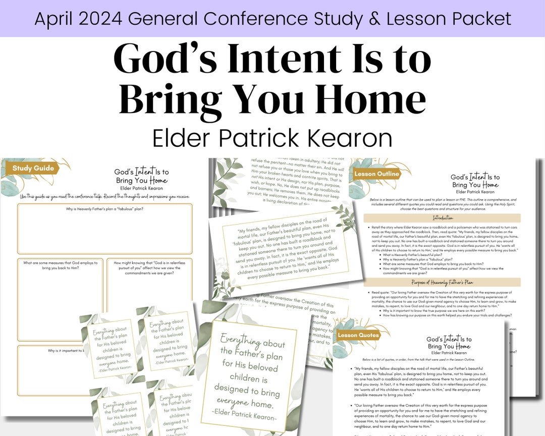 Gods Intent is to Bring You Home Elder Patrick Kearon LDS April 2024