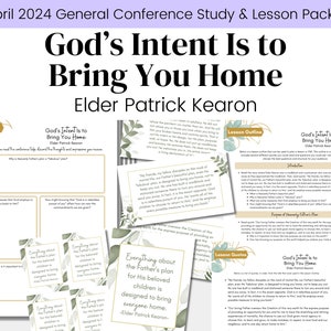 God’s Intent Is to Bring You Home- Elder Patrick Kearon- LDS April 2024 General Conference- Relief Society Lesson Handout- Digital Download