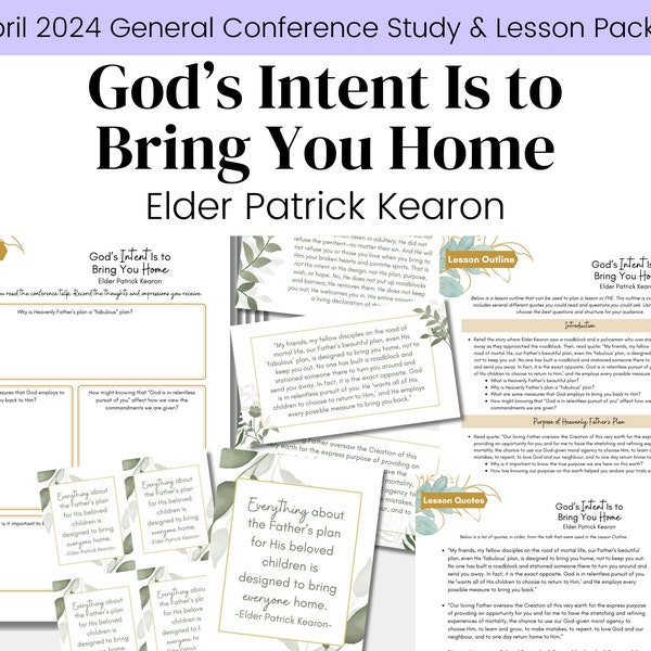 God’s Intent Is to Bring You Home- Elder Patrick Kearon- LDS April 2024 General Conference- Relief Society Lesson Handout- Digital Download