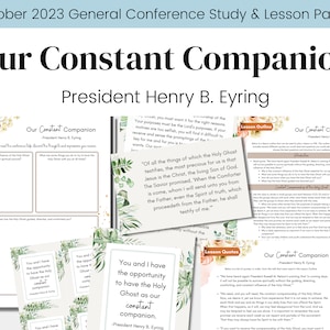 Our Constant Companion- President Eyring- General Conference Talk Oct 2023- LDS- Study Guide Relief Society Lesson Outline- Digital Download