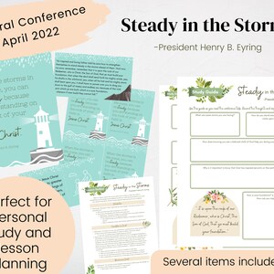 Steady In The Storms- Conference Talk April 2022- Conference Study Guide- Relief Society Lesson Outline- Digital Download- Printable