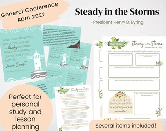 Steady In The Storms- Conference Talk April 2022- Conference Study Guide- Relief Society Lesson Outline- Digital Download- Printable