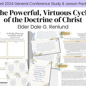 Krachtige, deugdzame cyclus van de Leer van Christus - Ouderling Renlund - Algemene HLD-conferentie april 2024 - ZHV-les digitale download