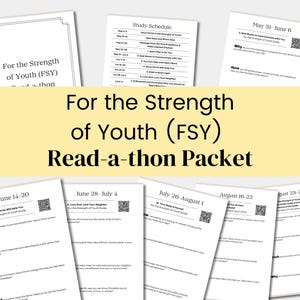 May include: A selection of white paper documents with text, including "For the Strength of Youth (FSY) Read-a-thon Packet." The documents contain study schedules and prompts for reflection. The background is a pale yellow.