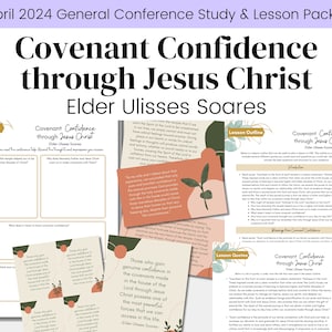 Covenant Confidence through Jesus Christ- Elder Soares- LDS April 2024 General Conference- Relief Society Lesson Outline- Digital Download