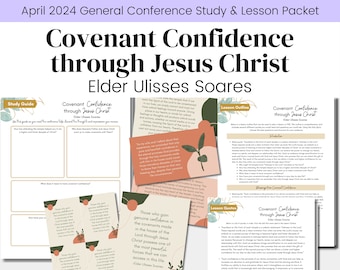 Covenant Confidence through Jesus Christ- Elder Soares- LDS April 2024 General Conference- Relief Society Lesson Outline- Digital Download
