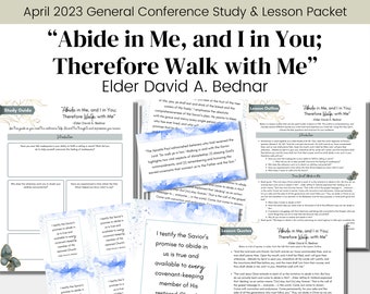 Abide in Me, and I in You- Elder Bednar- LDS Conference Talk April 2023- LDS- Study Guide Relief Society Lesson Outline- Digital Download