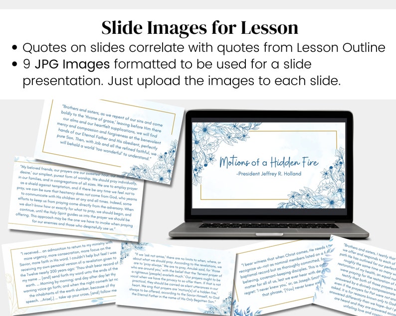 Motions of a Hidden Fire President Jeffrey R. Holland LDS April 2024 General Conference Relief Society Lesson Outline Digital Download zdjęcie 5