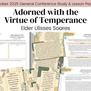 Puede incluir: Un conjunto de paquetes de estudio y lecciones para la Conferencia General de octubre de 2025, con el tema "Adornado con la virtud de la templanza" por el élder Ulisses Soares. Los paquetes incluyen guías de estudio, esquemas de lecciones y citas.