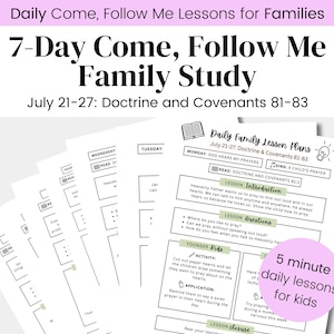 7-Day Come Follow Me Kids Lesson Plan | D&C 81–83 | July 21–27 | LDS Primary and Family Home Study | Daily Come Follow Me Family Study Plan