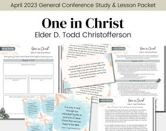 Uno en Cristo- Elder D. Todd Christofferson- LDS Conference Talk April 2023- LDS Study Guide Relief Society Lesson Outline- Descarga digital