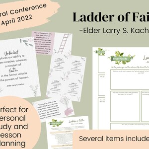 Ladder of Faith- Elder Larry S. Kacher- Conference Talk April 2022 Study Guide- Relief Society Lesson Outline- Digital Download- Printable