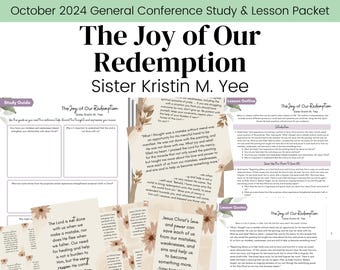 The Joy of Our Redemption| Sister Kristin M. Yee| LDS General Conference Oct 2024| Relief Society Lesson Outline| Digital Download