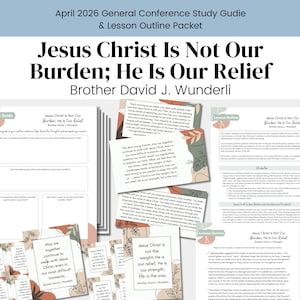 Jesus Kristus är inte vår börda; han är vår lindring | Broder David J. Wunderli (digital nedladdning) | Generalkonferensen april 2026