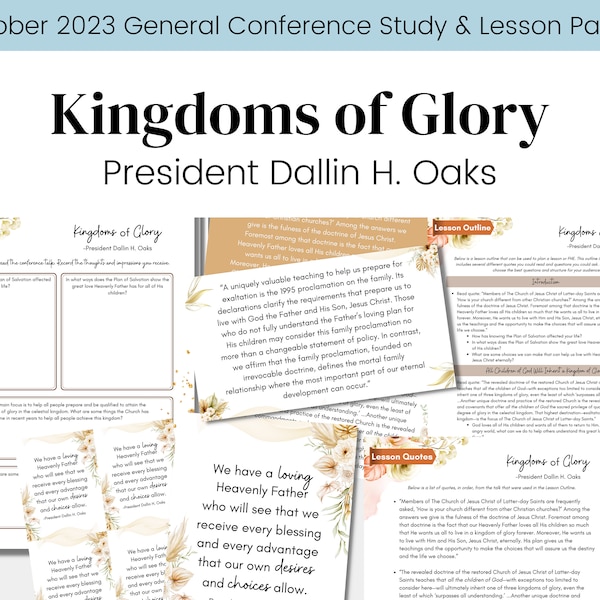 Kingdoms of Glory- President Oaks- General Conference Talk October 2023- LDS- Study Guide Relief Society Lesson Outline- Digital Download