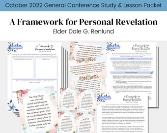 A Framework for Personal Revelation- Elder Renlund- Conference Talk October 2022 Study Guide Relief Society Lesson Outline- Digital Download