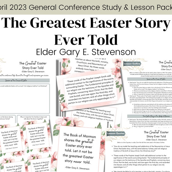 The Greatest Easter Story Ever- Elder Stevenson- Conference Talk April 2023- LDS Study Guide Relief Society Lesson Outline- Digital Download