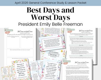 Best Days and Worst Days | President Emily Belle Freeman (Digital Download) | April 2026 General Conference | Relief Society Lesson Helps