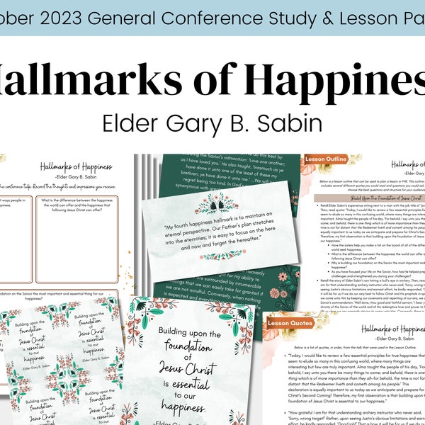 Hallmarks of Happiness- Elder Sabin- General Conference Talk Oct 2023- LDS- Study Guide Relief Society Lesson Outline- Digital Download