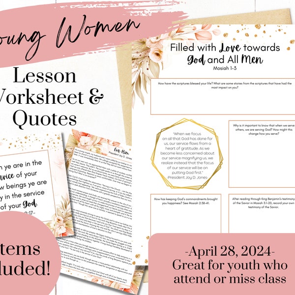 Filled with Love towards God- YW Lesson April 28th- Young Women Lesson Worksheet- Mosiah 1-3- YW Handouts- Come Follow Me 2024- Digital