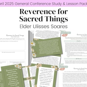 Reverence for Sacred Things| Elder Ulisses Soares| LDS General Conference April 2025| Relief Society Lesson Outline| Digital Download