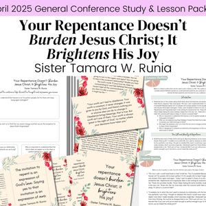 Op de afbeelding: Een printbare studiegids en lespakket voor een algemene conferentietoespraak met de titel "Uw bekering belast Jezus Christus niet, het verlicht zijn vreugde" door zuster Tamara W. Runia. Het pakket bevat een lesoverzicht, citaten en studievragen.