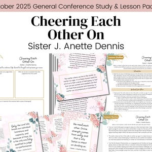 Puede incluir: Un paquete de estudio y lecciones para la Conferencia General de octubre de 2025, titulado "Cheering Each Other On". Incluye guías de estudio, esquemas de lecciones y citas, con elementos florales decorativos.