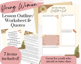 How Can I Show My Gratitude To God?- LDS Young Women Lesson Worksheet, Outline, and Quotes- May 22nd- Digital Download- Printable