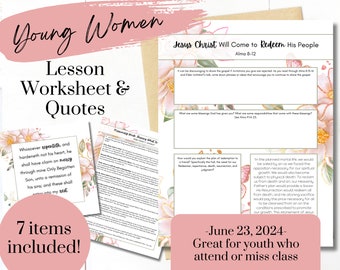 Jesus Christ Will Come- YW Lesson June 23rd- Young Women Lesson Worksheet- Alma 8-12- YW Lesson Handouts- Come Follow Me 2024- Digital