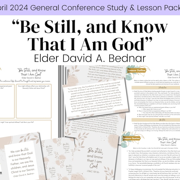 Be Still, and Know That I Am God- Elder David A. Bednar -LDS April 2024 General Conference- Relief Society Lesson Handout- Digital Download